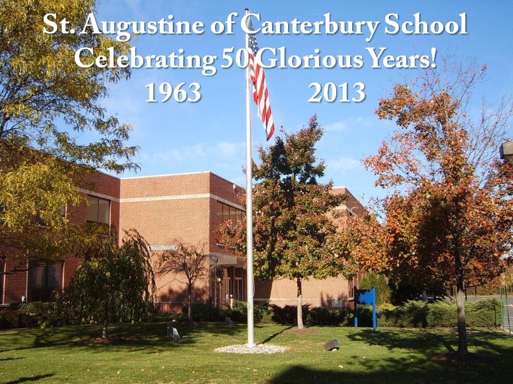 Multimedia Gallery St. Augustine of Canterbury School Kendall Park, NJ